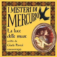 La luce delle muse - Librerie.coop La luce delle muse - Librerie.coop