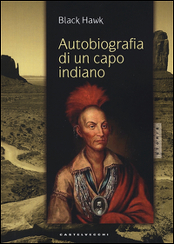 Autobiografia di un capo indiano - Librerie.coop Autobiografia di un capo indiano - Librerie.coop