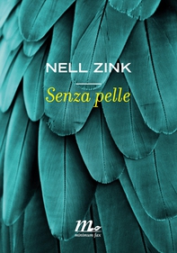 Senza pelle - Librerie.coop Senza pelle - Librerie.coop