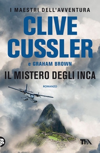 Il mistero degli Inca - Librerie.coop Il mistero degli Inca - Librerie.coop