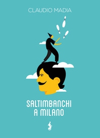 Saltimbanchi a Milano - Librerie.coop