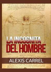 La incognita del hombre - Librerie.coop