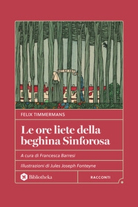 Le ore liete della beghina Sinforosa - Librerie.coop