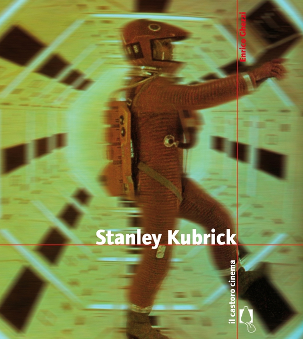 Stanley Kubrick - Librerie.coop Stanley Kubrick - Librerie.coop