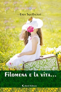 Filomenta e la vita - Librerie.coop