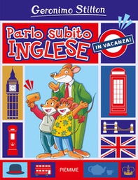 Parlo subito inglese. In vacanza! - Librerie.coop