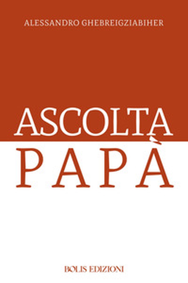 Ascolta papà - Librerie.coop