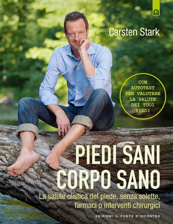 Piedi sani, corpo sano - Librerie.coop Piedi sani, corpo sano - Librerie.coop