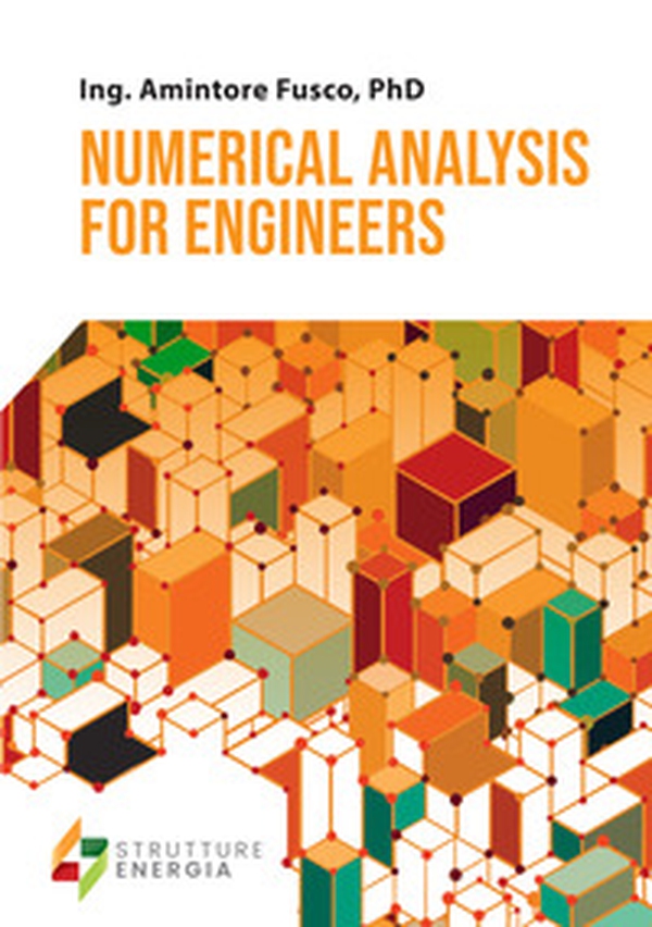 Numerical analysis for engineers - Librerie.coop Numerical analysis for engineers - Librerie.coop