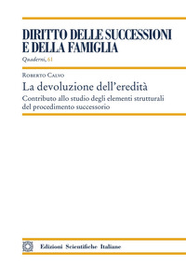 La devoluzione dell'eredità - Librerie.coop La devoluzione dell'eredità - Librerie.coop