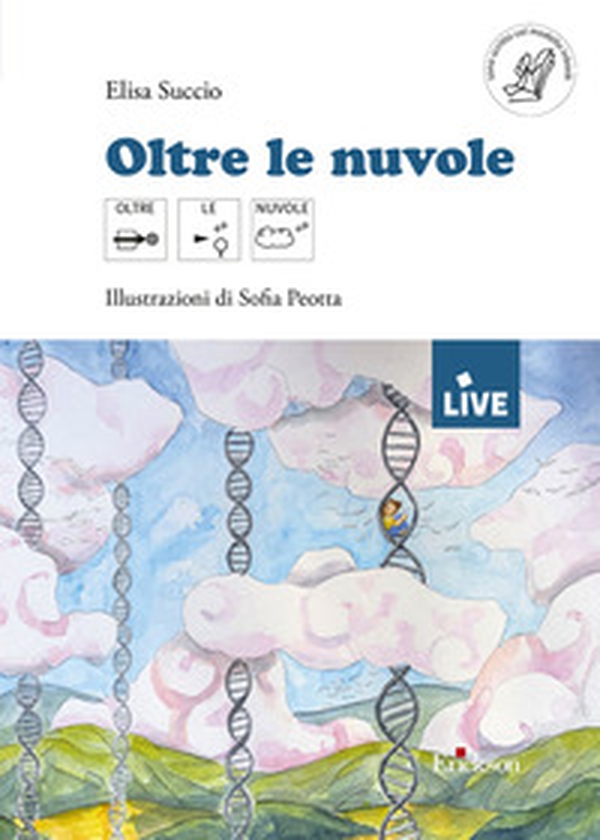 Oltre le nuvole - DISPONIBILE PRESSO L'EDITORE - Librerie.coop Oltre le nuvole - DISPONIBILE PRESSO L'EDITORE - Librerie.coop