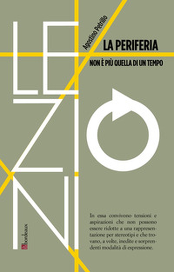 La periferia non è più quella di un tempo - Librerie.coop La periferia non è più quella di un tempo - Librerie.coop