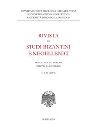 Rivista di studi bizantini e neoellenici. Ediz. anastatica - Vol. 31 - Librerie.coop