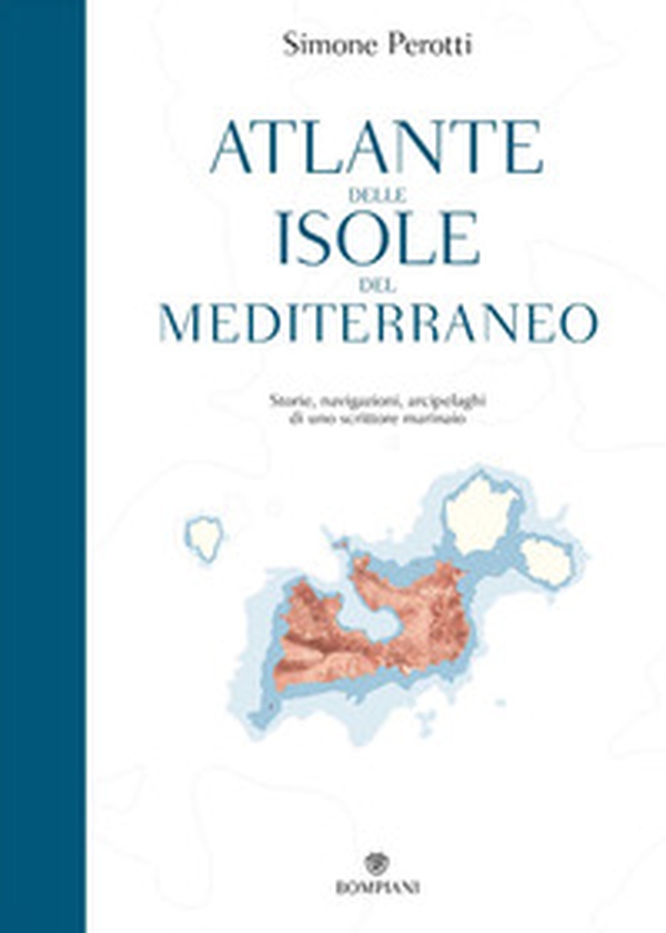 Atlante delle isole del Mediterraneo. Storie, navigazioni, arcipelaghi di uno scrittore marinaio - Librerie.coop Atlante delle isole del Mediterraneo. Storie, navigazioni, arcipelaghi di uno scrittore marinaio - Librerie.coop