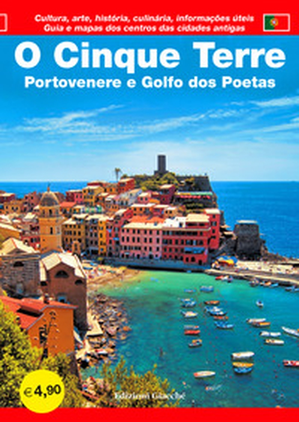 O Cinque Terre. Portovenere e Golfo dos Poetas. Guia e mapas dos centros das cidades antigas. Cultura, arte, história, culinária, informaçöes úteis - Librerie.coop O Cinque Terre. Portovenere e Golfo dos Poetas. Guia e mapas dos centros das cidades antigas. Cultura, arte, história, culinária, informaçöes úteis - Librerie.coop