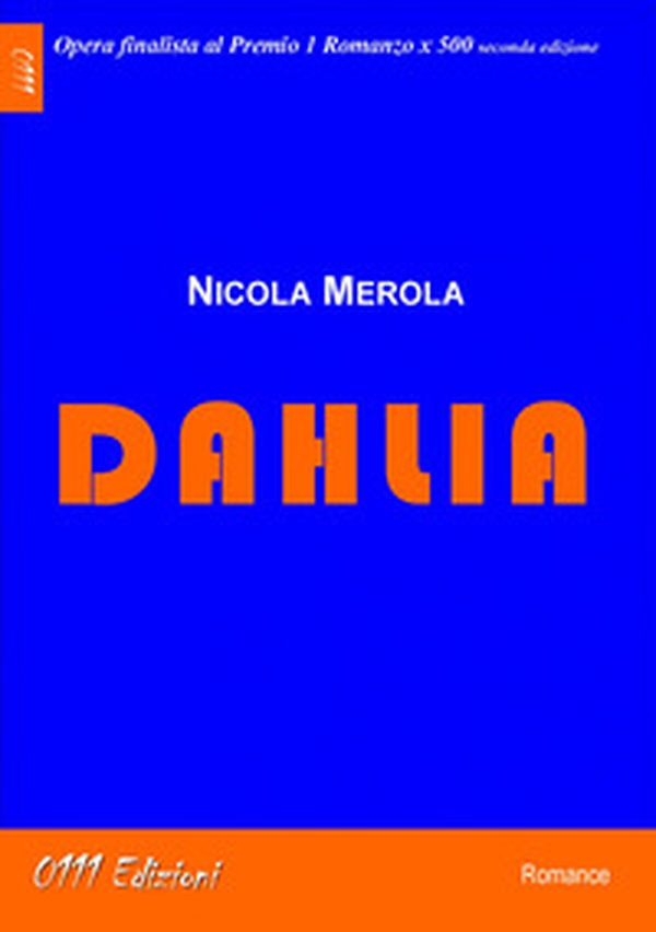 Dahlia - Librerie.coop Dahlia - Librerie.coop