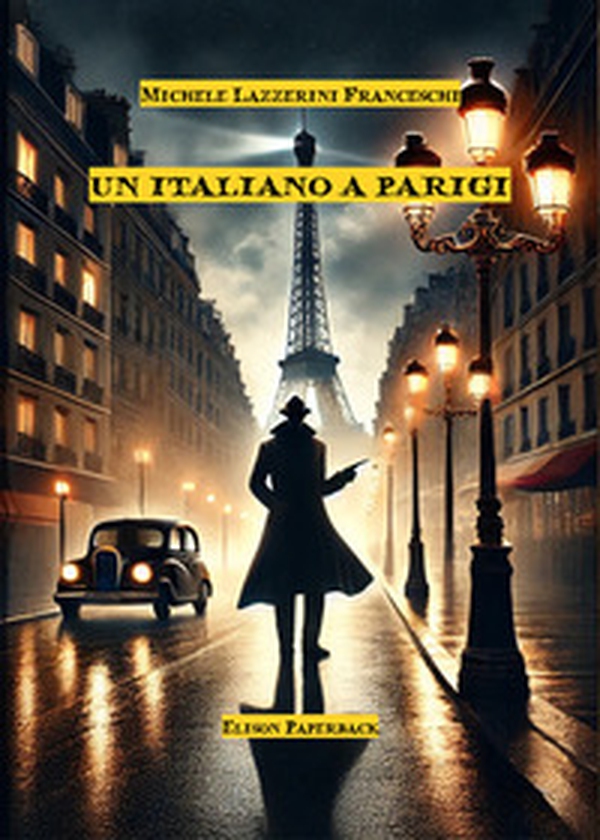 Un italiano a Parigi - Librerie.coop Un italiano a Parigi - Librerie.coop