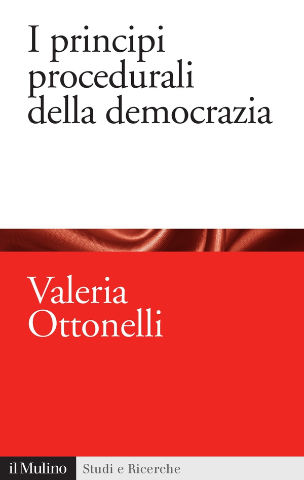 I principi procedurali della democrazia - Librerie.coop I principi procedurali della democrazia - Librerie.coop