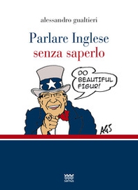 Parlare inglese senza saperlo - Librerie.coop