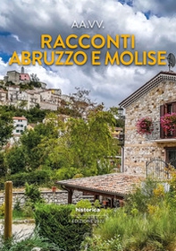 Racconti Abruzzo e Molise 2022 - Librerie.coop