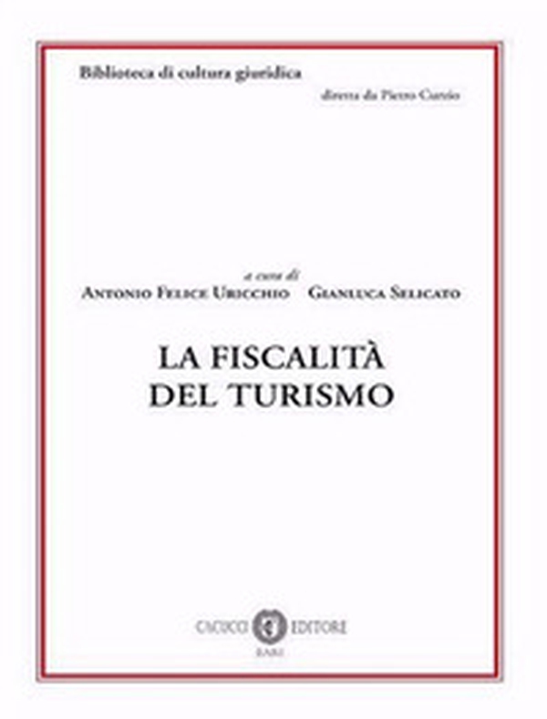 La fiscalità del turismo - Librerie.coop La fiscalità del turismo - Librerie.coop