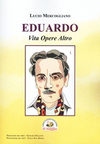 Eduardo. Via opere altro - Librerie.coop