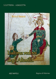 Sibilla di Medania. L'ultima vedova degli Altavilla - Librerie.coop Sibilla di Medania. L'ultima vedova degli Altavilla - Librerie.coop