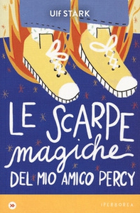 Le scarpe magiche del mio amico Percy - Librerie.coop