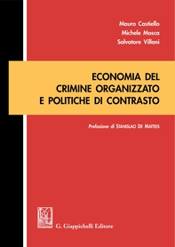 Economia del crimine organizzato e politiche di contrasto - Librerie.coop