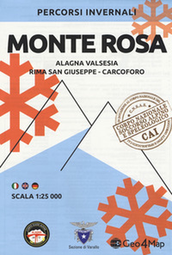 Percorsi invernali Monte Rosa. Alagna Valsesia, Rima S. Giuseppe e Carcoforo. Scala 1:25.000. Ediz. italiana, inglese e tedesca - Librerie.coop