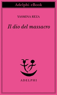 Il dio del massacro - Librerie.coop
