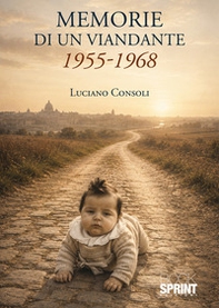 Memorie di un viandante 1955-1968 - Librerie.coop