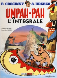 Umpah-Pah. L'integrale - Librerie.coop
