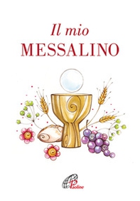 Il mio messalino - Librerie.coop Il mio messalino - Librerie.coop