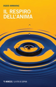 Il respiro dell'anima - Librerie.coop Il respiro dell'anima - Librerie.coop