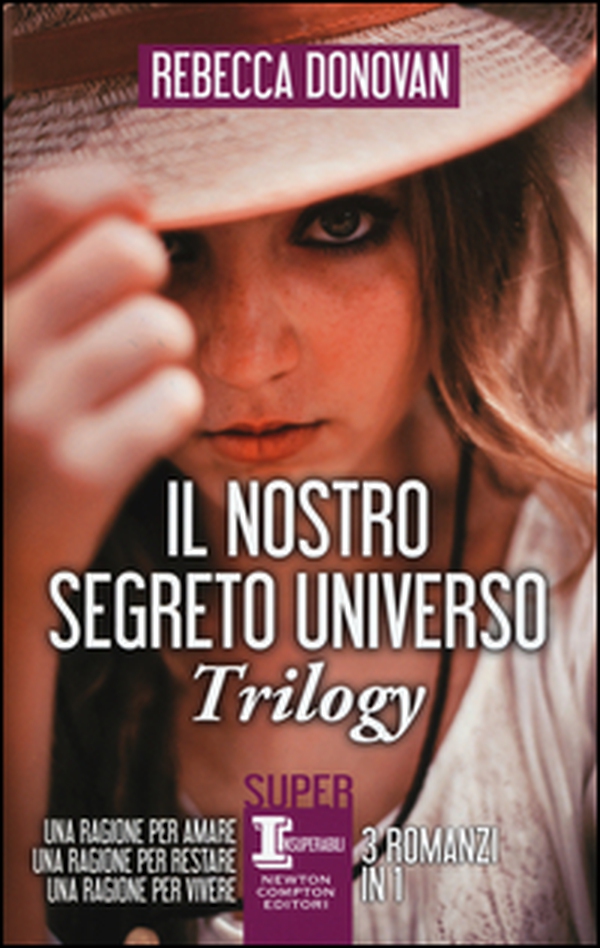 Il nostro segreto universo. Trilogy: Una ragione per amare-Una ragione per restare-Una ragione per vivere - Librerie.coop Il nostro segreto universo. Trilogy: Una ragione per amare-Una ragione per restare-Una ragione per vivere - Librerie.coop