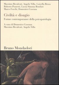 Civiltà e disagio. Forme contemporanee della psicopatologia - Librerie.coop
