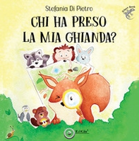 Chi ha preso la mia ghianda? - Librerie.coop