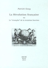 La revolution française ou le «triomphe» de la troisième fonction - Librerie.coop