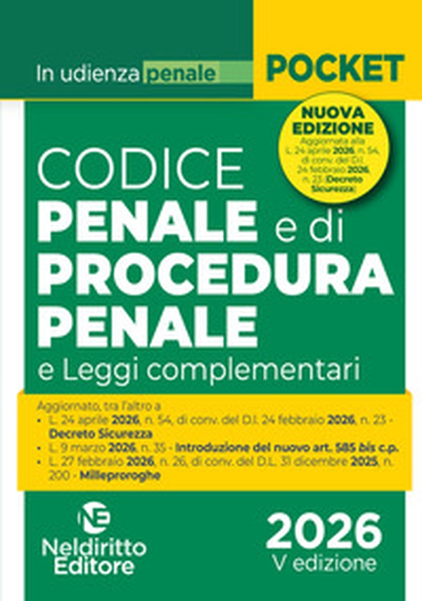 Codice penale e di procedura penale normativo in udienza 2026. Aggiornato al DL Sicurezza (L. 24 aprile 2026, n. 54) - Librerie.coop