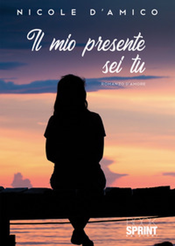 Il mio presente sei tu - Librerie.coop Il mio presente sei tu - Librerie.coop