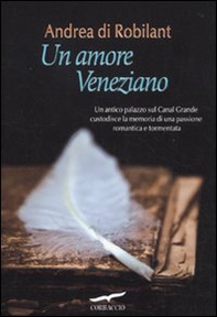 Un amore veneziano - Librerie.coop