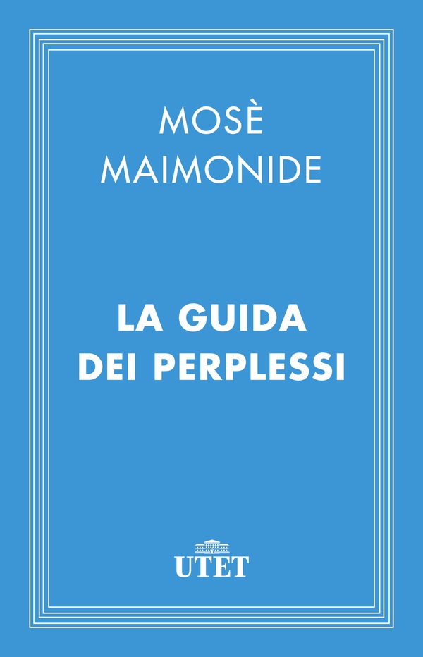 La guida dei perplessi - Librerie.coop La guida dei perplessi - Librerie.coop