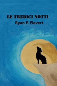 Le tredici notti - Librerie.coop
