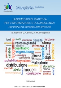 Laboratorio di statistica per l'informazione e la conoscenza: l'esperienza PLS dieci anni di attività  - Librerie.coop