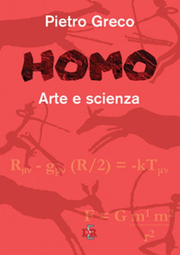 Homo. Arte e scienza - Librerie.coop Homo. Arte e scienza - Librerie.coop