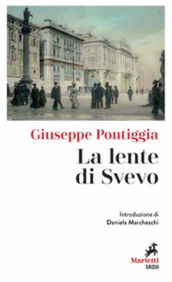 La lente di Svevo - Librerie.coop La lente di Svevo - Librerie.coop