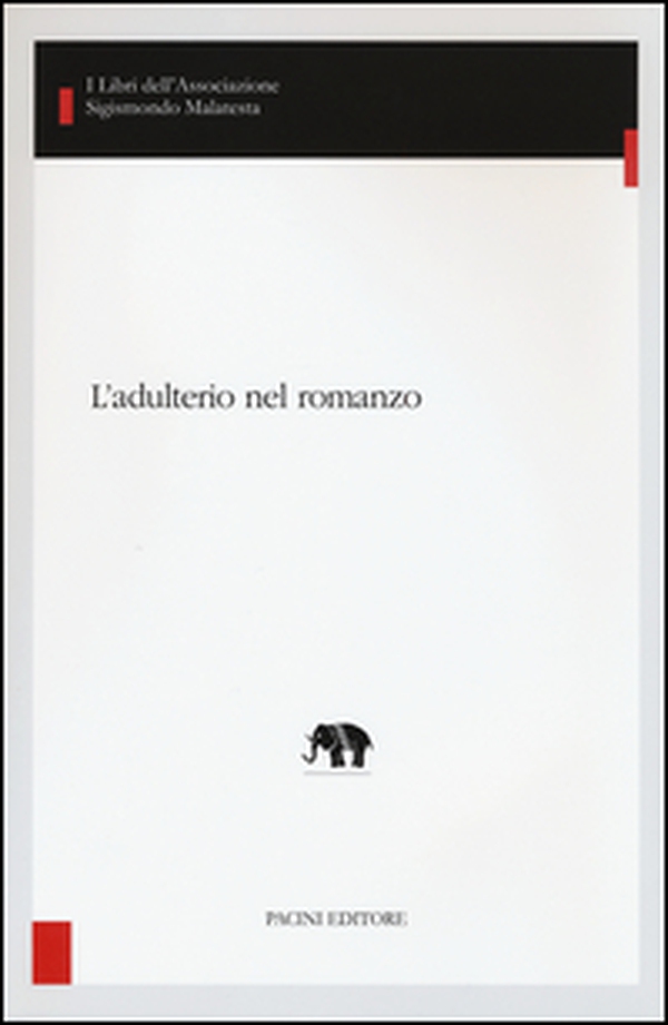 L'adulterio nel romanzo - Librerie.coop L'adulterio nel romanzo - Librerie.coop