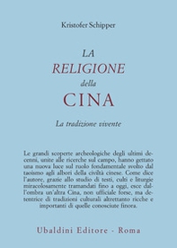 La religione della Cina. La tradizione vivente - Librerie.coop La religione della Cina. La tradizione vivente - Librerie.coop