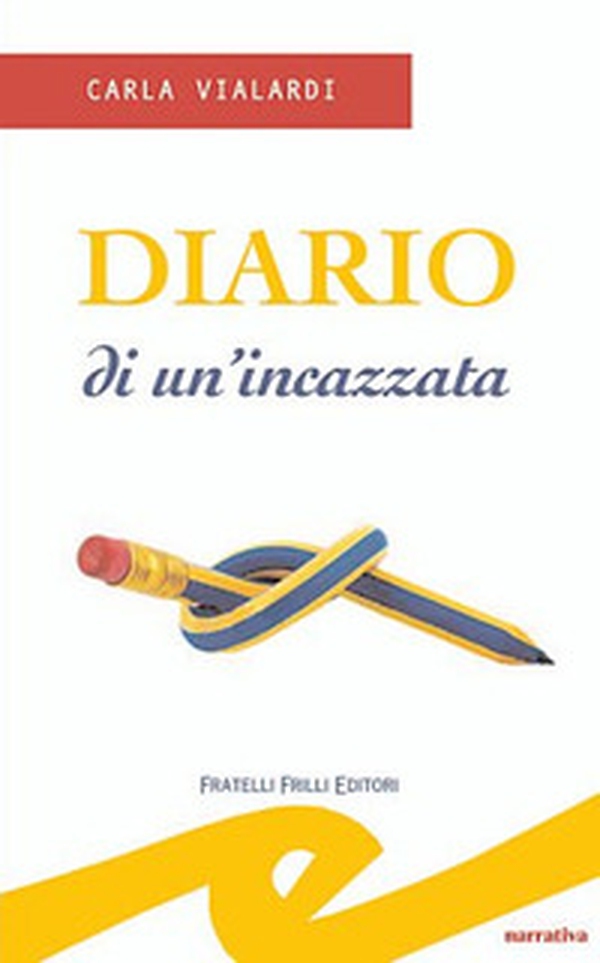 Diario di un'incazzata - Librerie.coop Diario di un'incazzata - Librerie.coop
